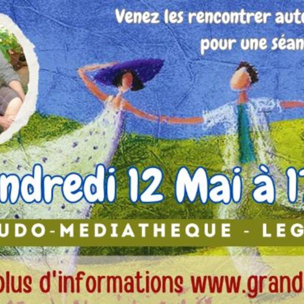 Grandilire - Rencontre auteur et illustratrice